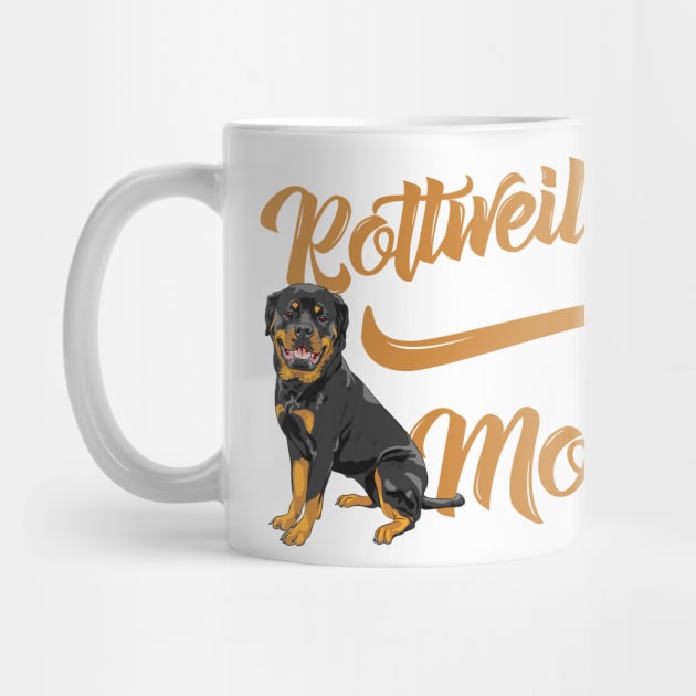 Rottweiler Mom! Especially for Rottweiler Dog Lovers! by rs-designs
